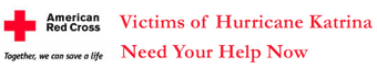 American Red Cross - Victims of Hurricane Katrina Need Your Help Now